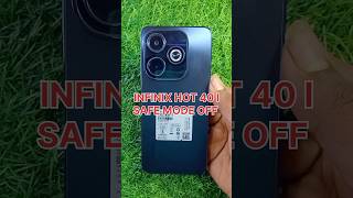 How To Off Safemode In Infinix Hot 40i ⚡ How To Remove Safe Mode In Android 🔥shorts viral ytshots [upl. by Anyat888]