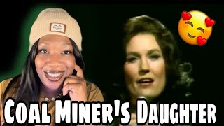 FIRST TIME HEARING LORETTA LYNN  COAL MINER’S DAUGHTER  REACTION [upl. by Kihtrak]