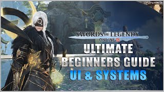 Swords of Legends Online  Ultimate Beginners Guide UI amp Systems [upl. by Aunson]