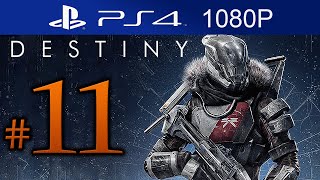 Destiny Walkthrough Part 11 1080p HD PS4 Destiny Gameplay STORY Mode  No Commentary [upl. by Kerek223]