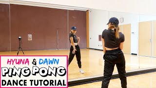 HyunAampDAWN PING PONG Lisa Rhee Dance Tutorial [upl. by Domash889]