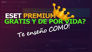 Eset PREMIUM GRATIS DE POR VIDA Te enseño como [upl. by Algie549]