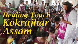 Healing Touch  Kokrajhar Assam [upl. by Brott]