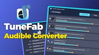 TuneFab Audible Converter  Audible Hörbücher jederzeit anhören [upl. by Rehpotsihrc]