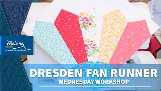 Wednesday Workshop  Dresden Fan Runner [upl. by Shirl]