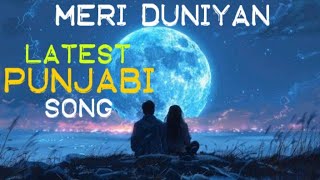 MERI DUNIYAN  RANBIR DHALIWAL  LATEST NEW PUNJABI SONG 🎵 [upl. by Ursi909]