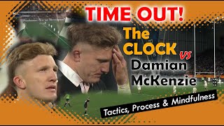 TIME OUT  The Clock vs Damian McKenzie [upl. by Asset]