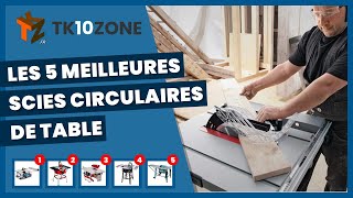 Les 5 meilleures scies circulaires de table [upl. by Seltzer]