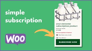 How to Setup a Simple Subscription Product in WooCommerce 2024 [upl. by Babita707]