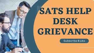 HOW TO USE SATS HELP DESK GRIEVANCE SATS [upl. by Ogren]