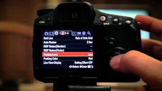 Sony Alpha 57  SLTA57  Menus and Basic Setup Explained [upl. by Audley]