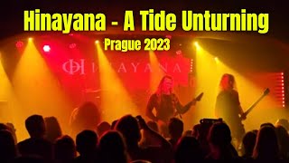 Hinayana  A Tide Unturning Live in Futurum Music Bar Prague 2023 [upl. by Lorrac]