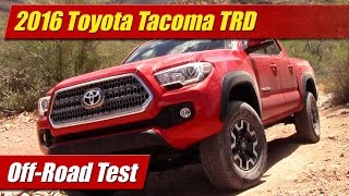 2016 Toyota Tacoma TRD OffRoad Test [upl. by Eziechiele]