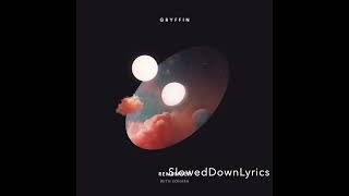 Gryffin feat ZOHARA  Remember slowed  reverb [upl. by Acsecnarf]