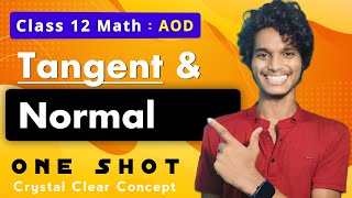 God Level Concept 🔥  𝗧𝗮𝗻𝗴𝗲𝗻𝘁 𝗮𝗻𝗱 𝗡𝗼𝗿𝗺𝗮𝗹 Class 12 Math One Shot  Sunshine Sagar [upl. by Enylecoj11]