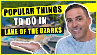 Popular things to do in Lake of the Ozarks [upl. by Koal621]