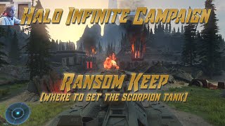 Ransom Keep  Where to get the Scorpion Tank Halo Infinite [upl. by Asirb]