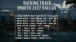 Backing Track Smooth Jazz Ballad in G Ionian [upl. by Acinot147]