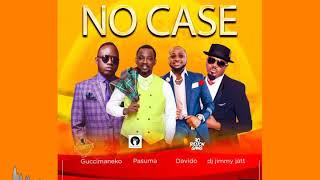 No case  Davido X Pasuma X Dj jimmyjatt X Guccimaneeko [upl. by Emiatej456]