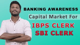 CAPITAL MARKET  FIRST TIME IN TAMIl  BANKING AWARENESS  IBPS CLERK  SBI CLERK  MrJackson [upl. by Tigdirb]