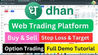 Dhan web trading platform  How to use dhan trading platform  Dhan buy amp sell tutorial [upl. by Eissirc]