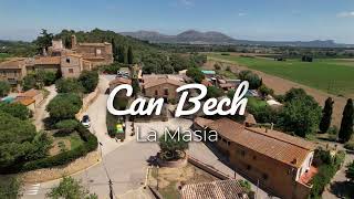 Can Bech Rural  La Masia [upl. by Pepito]