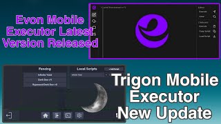 Evon and Trigon Mobile Executor Latest Version Released  New Updated Working Executors [upl. by Audres]