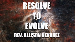 quotResolve To Evolvequot – Sunday September 17 2023 [upl. by Nrek]