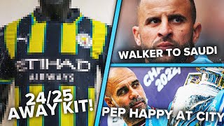 2425 AWAY KIT IS HERE PEP HAPPY AT CITY WALKER TO SAUDI amp MORE [upl. by Annaerdna213]