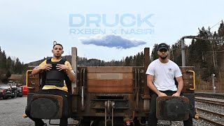 RXBEN x NASIRI quotDRUCKquot VIDEOCLIP OFICIAL [upl. by Atisusej]