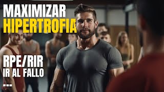 Cómo ganar MÁS Masa Muscular  TIPS ir al fallo RPE [upl. by Hayley]