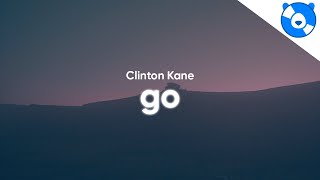 Clinton Kane  GO Clean  Lyrics [upl. by Waylan]