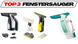 Beste Fenstersauger im Test Vergleich 2024 TOP 3🥇 Fensterreiniger Testsieger Bosch Kärcher etc [upl. by Eiramllij]