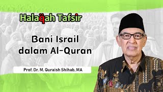 M Quraish Shihab Israel dan Yahudi Apakah Sama [upl. by Noffihc]