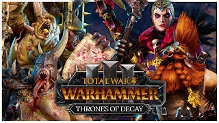 Everything New in Thrones of Decay  Total War Warhammer 3 [upl. by Cammie322]