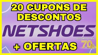 🔥 20 Cupons e Ofertas Imperdíveis na Netshoes  Economize até 70 em Janeiro no site da Netshoes 🔥 [upl. by Ursula]