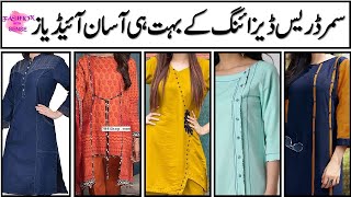 STYLISH SUMMER DRESS DESIGNING IDEAS FOR GIRLS  DRESS DESIGNING IDEAS FOR SUMMER  DRESSDESIGNING [upl. by Rexanna]