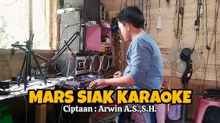 LAGU MARS SIAK KARAOKE [upl. by Ailgna]