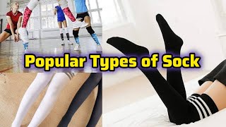 Popular Types of Socks [upl. by Burdelle]