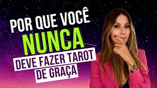 Porque você NUNCA deve fazer tarot de graça [upl. by Letsyrk496]