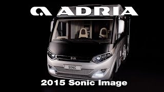 2015 Adria Sonic image video [upl. by Ynove854]