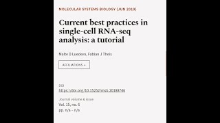 Current best practices in single‐cell RNA‐seq analysis a tutorial  RTCLTV [upl. by Kirtley]