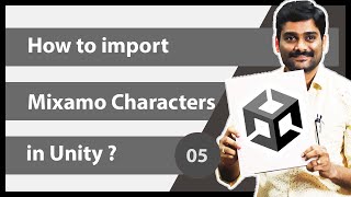 How to import Mixamo Characters in Unity  Unity Animation Tutorial 05 [upl. by Dragde]