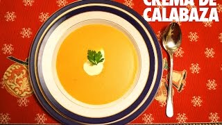 CREMA CALABAZA ASADA [upl. by Jamal]