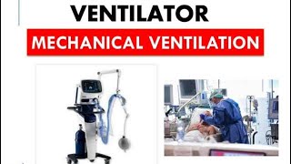 Ventilator  Different Modes of ventilator Mechanism of ventilator Explained in detail ventilator [upl. by Zemaj]