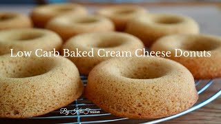 Low Carb Baked Soft Cream Cheese Donuts  No Yeast Keto Donuts [upl. by Hakeber58]