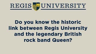 Regis University  Queen History [upl. by Suertemed64]