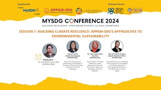 Session 1 Building Climate Resilience APPGMSDG’s Approaches to Environmental Sustainability [upl. by Hteik]