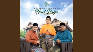 Tasbih Bergema Di Hari Raya Feat Ezad LazimMaliq Suhaimi [upl. by Vallery891]