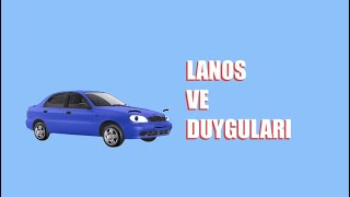 Lanos ve duyguları [upl. by Euqinemod602]